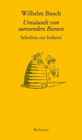 book Umsäuselt von sumsenden Bienen