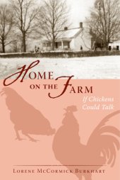 book Home on the farm: if chickens could talk