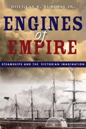 book Engines of empire: steamships and the Victorian imagination