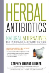 book Herbal antibiotics natural alternatives for treating drug-resistant bacteria