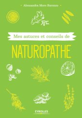 book Mes astuces et conseils de naturopathe