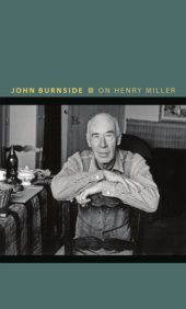 book On Henry Miller: or, how to be an anarchist