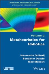 book Metaheuristics for Robotics (Computer Engineering; Optimizatition Heuristics)