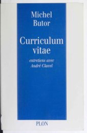 book Curriculum vitae: Entretiens avec André Clavel (Non Fiction)