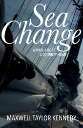 book Sea change: a man, a boat, a journey home