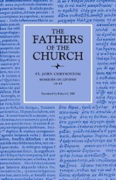 book John Chrysostom Homilies on Genesis  18-45