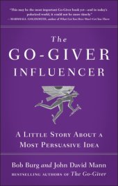 book The go-giver influencer: a little story about a most persuasive idea