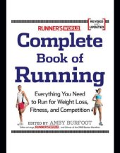 book Runner's World complete book of running: everything you need to know to run for fun, fitness and competition