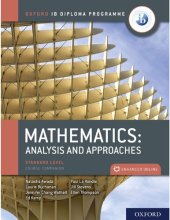 book Oxford IB Diploma Programme IB Mathematics: analysis and approaches, Standard Level, Print and Enhanced Online Course Book Pack (English B for Ib Diploma Programme)