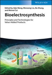 book Bioelectrosynthesis: Principles and Technologies for Value-Added Products