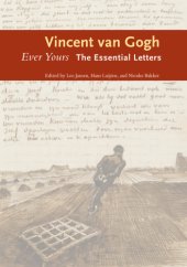 book Vincent van Gogh: ever yours: the essential letters