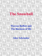 book The Snowball: Warren Buffett and the Business of Life