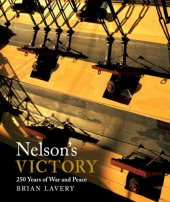 book Nelson's Victory: 250 years of war and peace