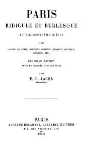 book Paris ridicule et burlesque au dix-septième siècle