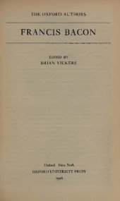 book Francis Bacon: A Critical Edition of the Major Works