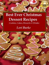 book Best Ever Christmas Dessert Recipes