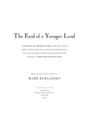 book The food of a younger land: a portrait of American food: before the national highway system, before chain restaurants, and before frozen food, when the nation's food was seasonal, regional, and traditional: from the lost WPA files