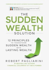 book The sudden wealth solution: 12 principles to transform sudden wealth into lasting wealth