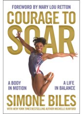 book Courage to Soar (with Bonus Content)