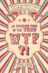 book WTF?!: An Economic Tour of the Weird