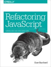 book Refactoring JavaScript turning bad code into good code