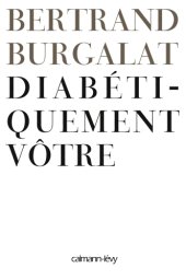 book Diabétiquement vôtre