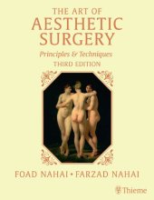 book The Art of Aesthetic Surgery: Principles and Techniques (3 Volume Set)