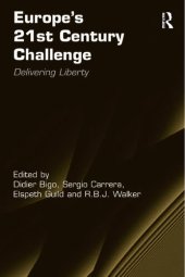 book Europe's 21st Century Challenge: Delivering Liberty