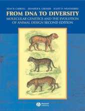 book From DNA to diversity: molecular genetics and the evolution of animal design