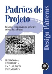 book Padrões de Projetos: Soluções Reutilizáveis