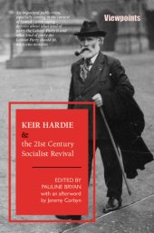 book Keir Hardie and the 21st Century Socialist Revival