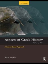 book Aspects of Greek history 750-323 BC: a source-based approach