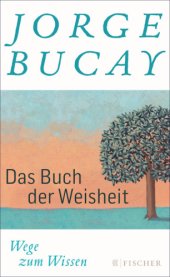 book Das Buch der Weisheit Wege zum Wissen