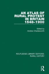 book An Atlas of Rural Protest in Britain 1548-1900