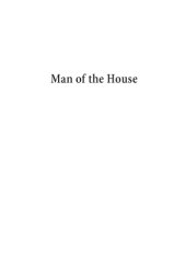 book Man of the House: a Handbook for Building a Shelter That Will Last in a World That Is Falling Apart