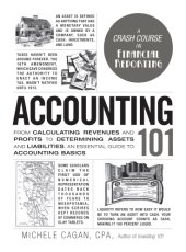 book Accounting 101: from calculating revenues and profits to determining assets and liabilities, an essential guide to accounting basics