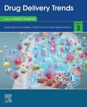 book Drug Delivery Trends: Volume 3: Expectations and Realities of Multifunctional Drug Delivery Systems