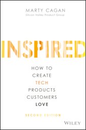 book Inspired: how to create tech products customers love