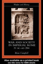 book War and society in imperial Rome, 31 BC-AD 284