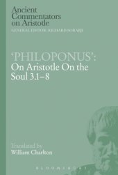 book 'Philoponus': on Aristotle on the soul 3.1-8