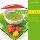 book Ayurveda - Vegetarisch kochen für Geniesser