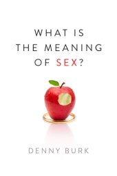 book What Is the Meaning of Sex?