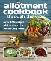 book The Allotment Cookbook Through the Year