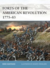 book Forts of the American Revolution 1775-83