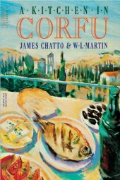 book A kitchen in Corfu: classical mediterranean cooking