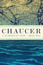 book Chaucer: a European life