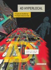 book 4D hyperlocal: a cultural toolkit for the open-source city