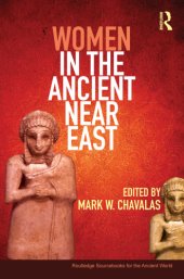 book Women in the ancient Near East: a sourcebook