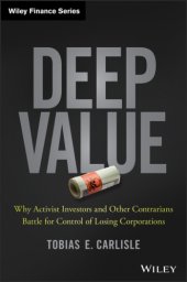 book Deep value why activists investors and other contrarians battle for control of ''losing'' corporations