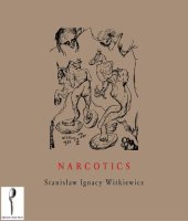 book Narcotics: Nicotine, Alcohol, Cocaine, Peyote, Morphine, Ether